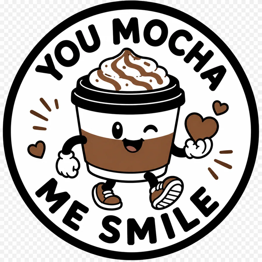 You Mocha Me Smile coffee coaster design number 13.